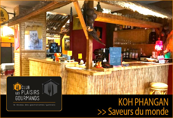 10ème « Les Déjeuners du Club » au restaurant Koh Phangan [Jeudi 13 Décembre]