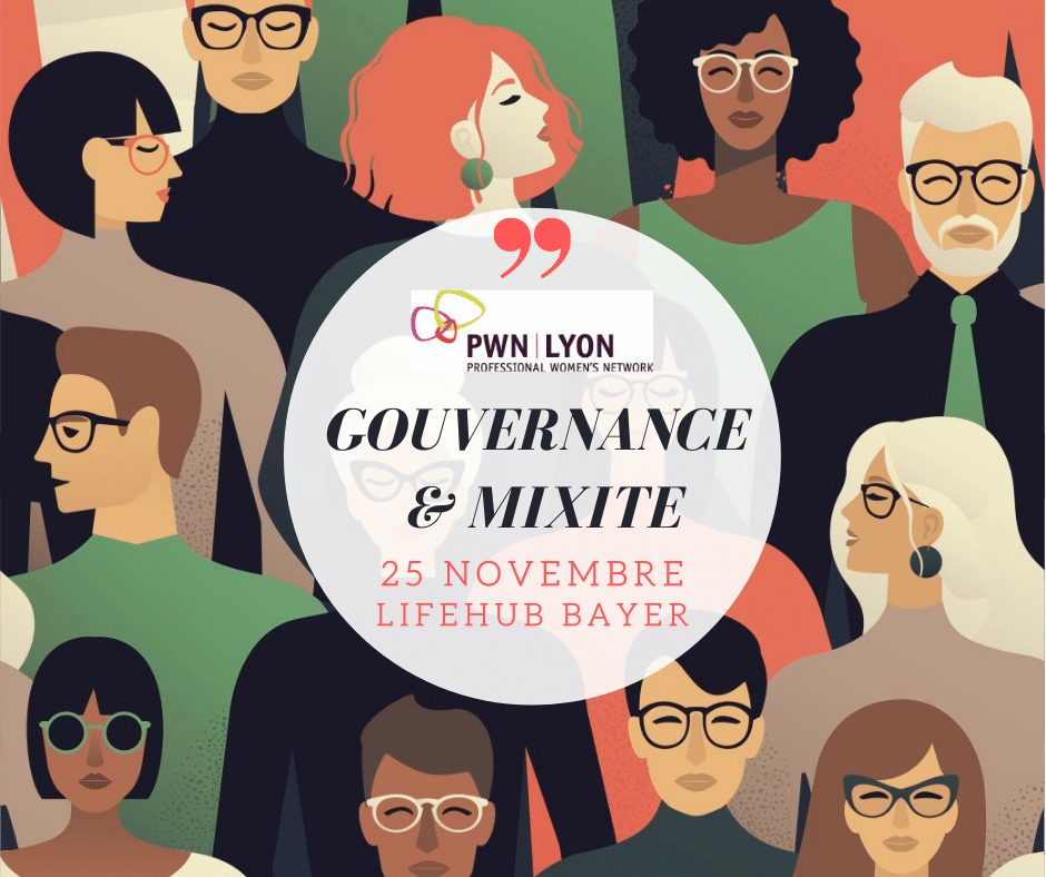 Jeudi 25 novembre : Soirée « Gouvernance et Mixité » proposée par PWN LYON