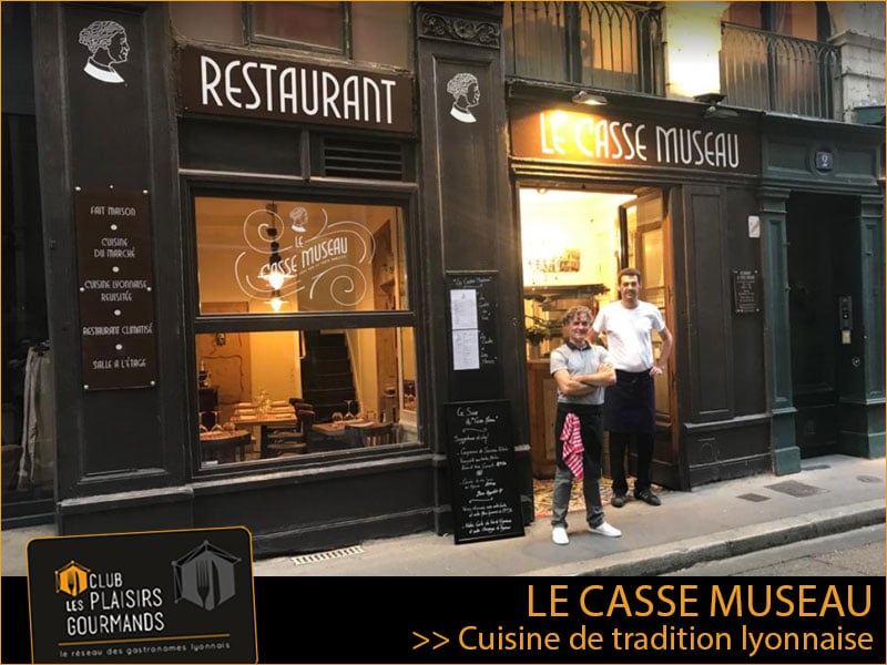Jeudi 17 Mars : Le Mâchon du Club au restaurant Le Casse Museau [Club Les Plaisirs Gourmands]