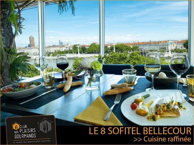Mardi 31 Mai 2022 : 37ème Déjeuner du Club au restaurant Le 8 Sofitel Lyon Bellecour [Club Les Plaisirs Gourmands]