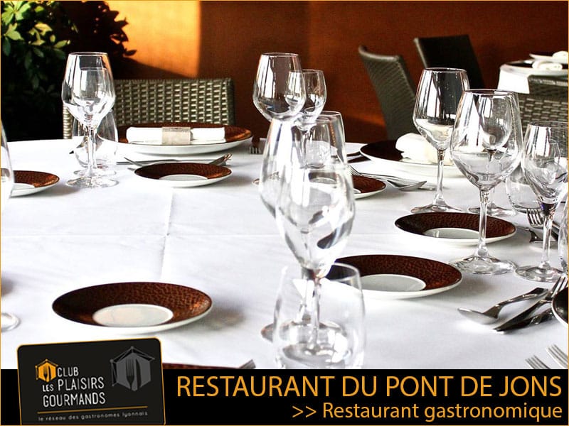 Jeudi 13 Octobre : 42ème Déjeuner du Club Business à Lyon au Restaurant du Pont de Jons [Club Les Plaisirs Gourmands]
