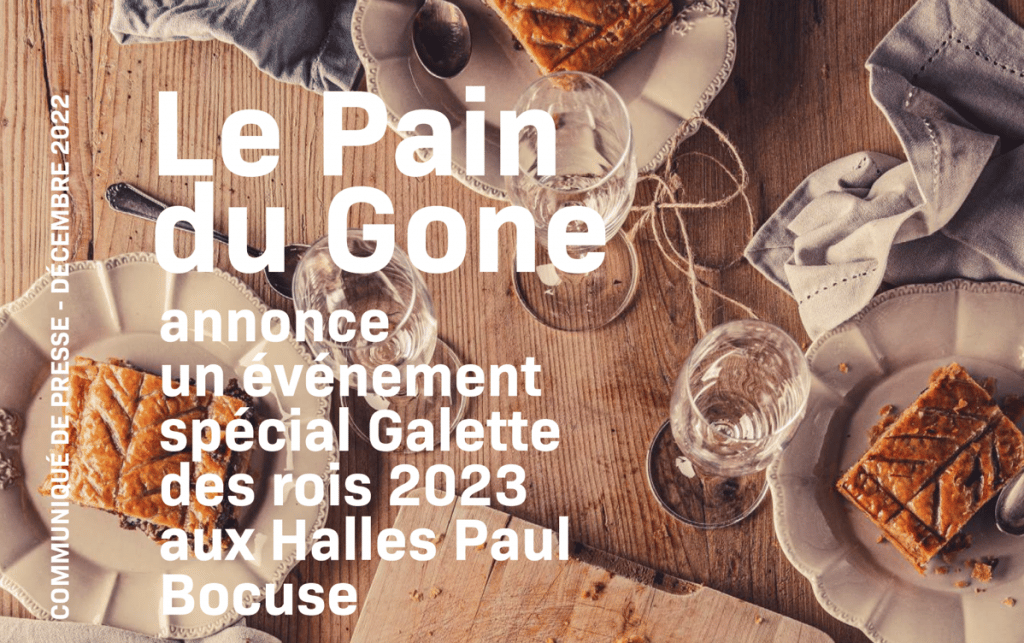 Halles Paul Bocuse : un événement spécial Galette des rois 2023, signé Les Pains du Gone
