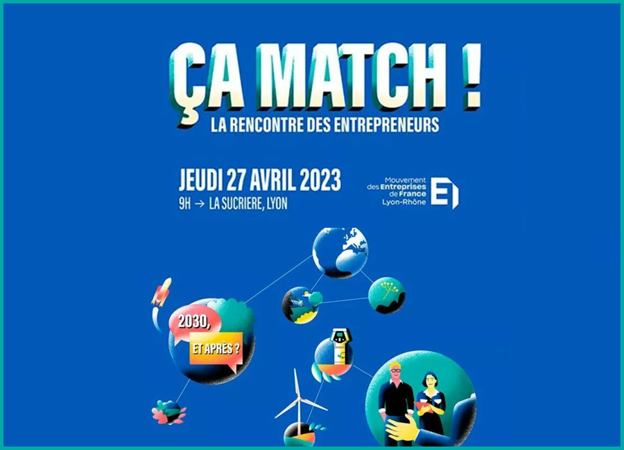 Jeudi 27 avril 2023 : « Ça match ! La rencontre des entrepreneurs » édition 2023, rendez-vous à La Sucrière