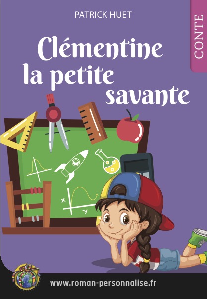 Clémentine-la-petite-savante-livre-personnalise-fille-histoires-droles - Livres personnalisés pour enfants