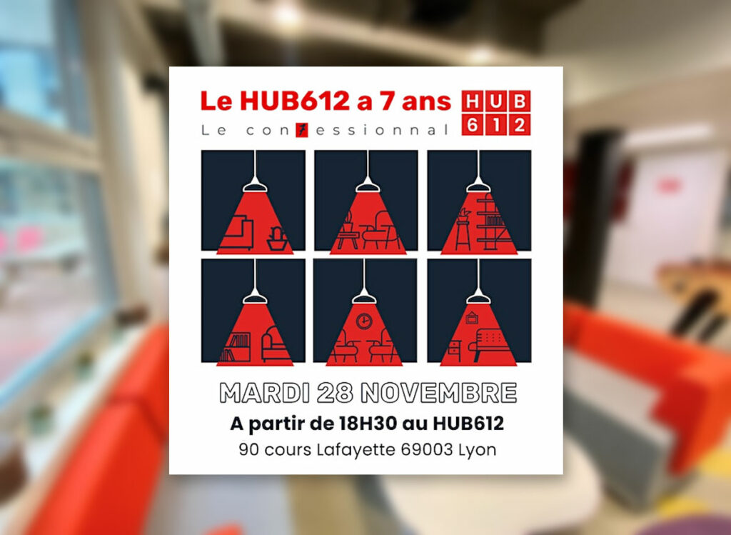 Le Hub 612 fête ses 7 ans – Save the Date