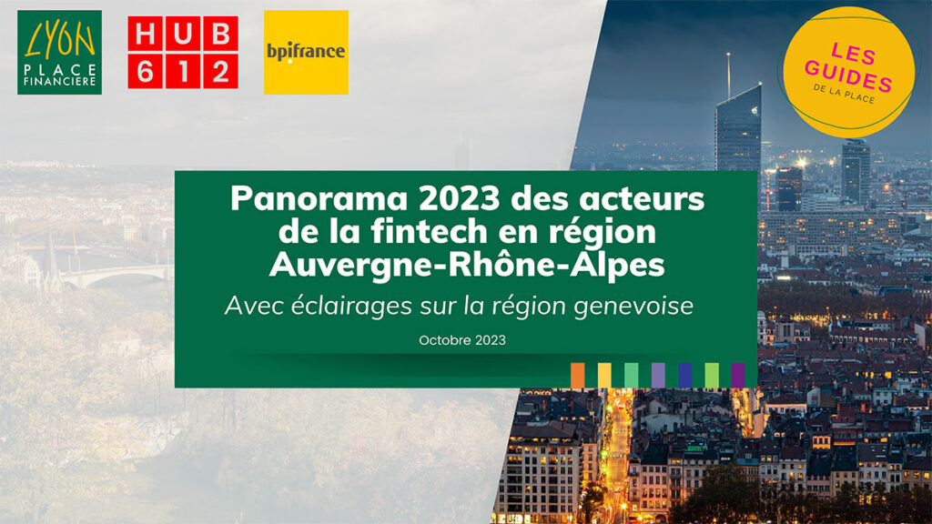 Fintech : 54,7 M€ levés en AURA, soit 7,4% des levées de fonds totales française