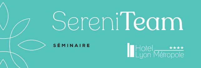 séminaire bien être SereniTeam