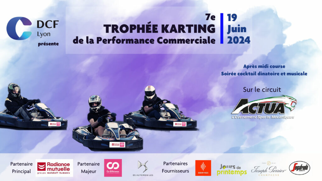 Mercredi 19 Juin : TROPHÉE KARTING de la Performance Commerciale [DCF Lyon]