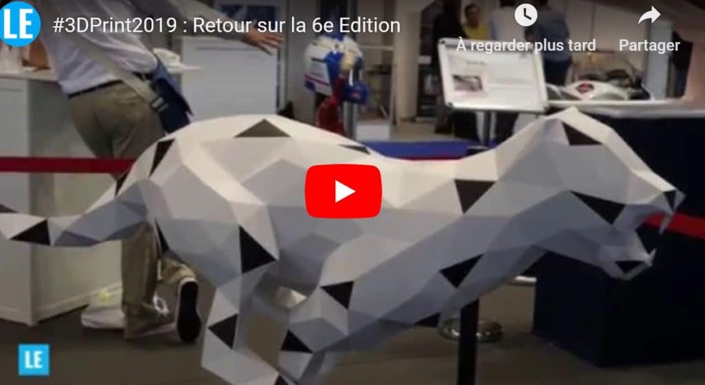 #3DPrint2019 : Retour sur la 6e Edition