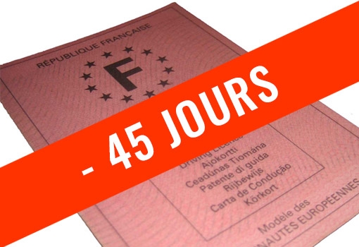 45 jours sans permis de conduire !