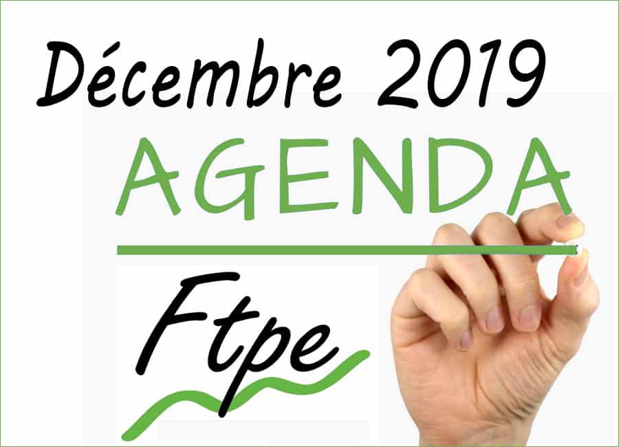 Agenda FTPE Auvergne Rhône-Alpes Déc. 2019 : les RDV de la Très Petite Entreprise