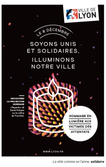 Annulation de la Fête des Lumières 2015 : la communauté économique lyonnaise « solidaire d’une décision fondée sur le recueillement et la prudence »