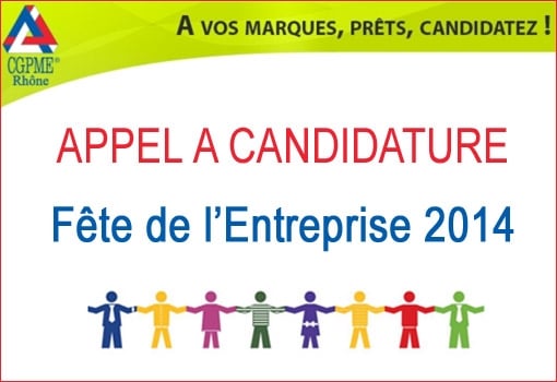 APPEL A CANDIDATURE : Trophées « Fête de l’Entreprise » 2014