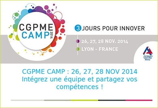 Appel à candidatures CGPME Camp 2014 : Intégrez une équipe et partagez vos compétences !
