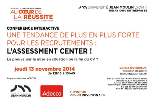 Assessment Center VS Curriculum Vitae : conférence interactive à Lyon III