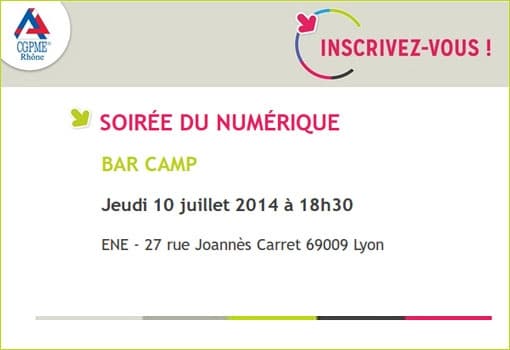 BarCamp CGPME : soirée du numérique le 10 juillet