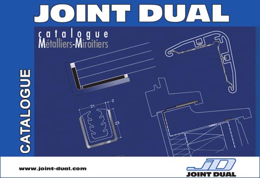 Catalogue Joint DUAL 2013 : Métalliers-Miroitiers