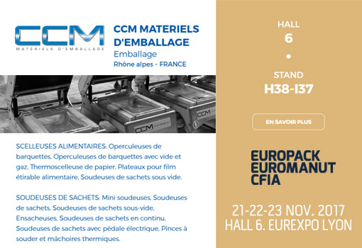 CCM Emballages est sur EUROPACK EUROMANUT CFIA 2017