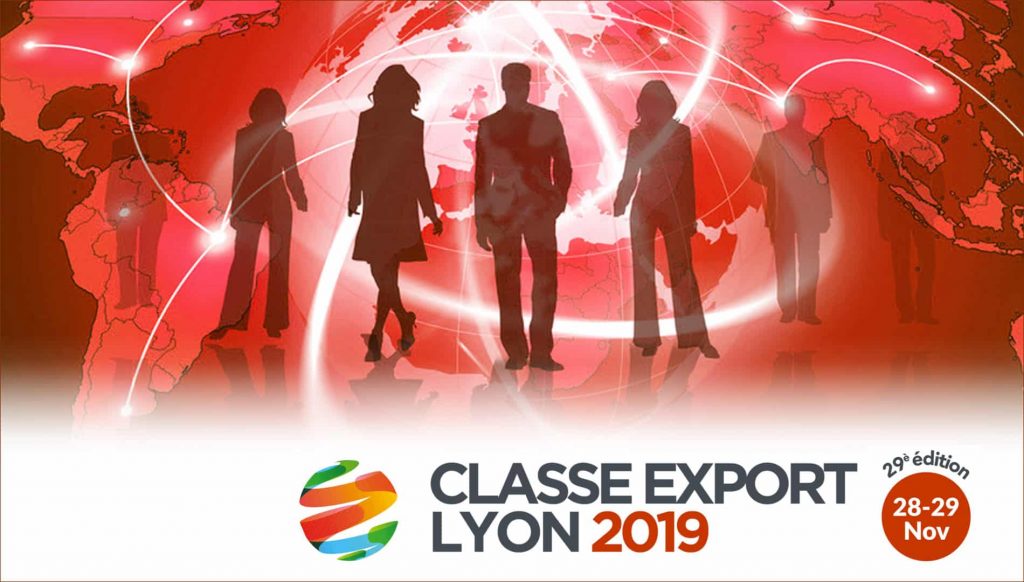 CLASSE EXPORT #29, le RDV des exportateurs ouvre ces portes les 28 et 29 Novembre à Lyon