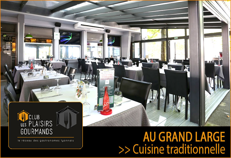 Jeudi 6 Juillet : 51ème Déjeuner du Club au restaurant Maison Grand Large [Club Les Plaisirs Gourmands]