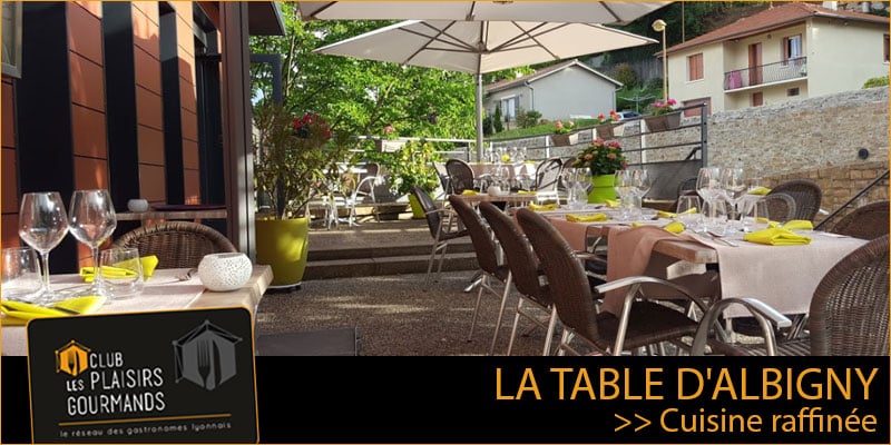 68ème Soirée Network du Club à La Table d’Albigny le Jeudi 9 Juillet [Club Les Plaisirs Gourmands]