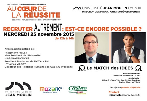 Conférence interactive Lyon 3 « Recruter autrement : est-ce encore possible »