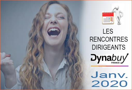 Janvier 2020 : rencontres dirigeants [DYNABUY Lyon]