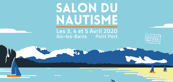 [3, 4 et 5 avril 2020] Salon du Nautisme d’Aix-les-Bains #25