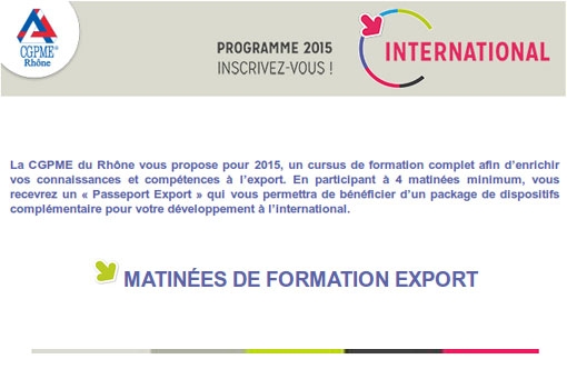 FORMATIONS 2015 CGPME : MATINÉES DE FORMATION EXPORT