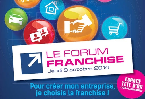 Forum Franchise le 09 Octobre 2014 à l’Espace Tête d’Or