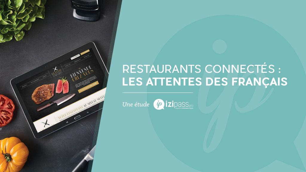 Izi-Pass publie une étude sur les restaurants connectés