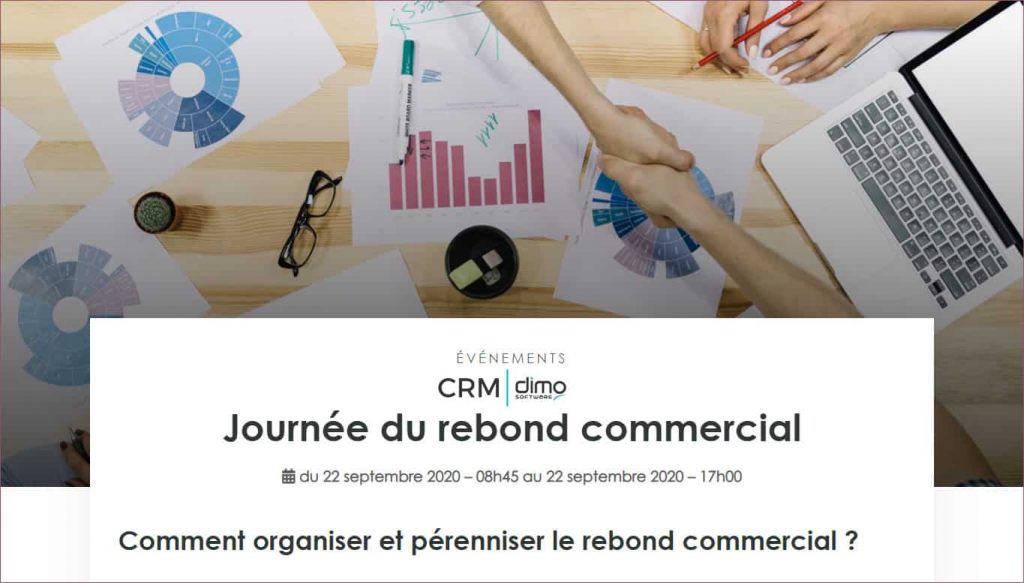 Mardi 22 Septembre : Comment organiser et pérenniser le rebond commercial ? [DIMO Software]