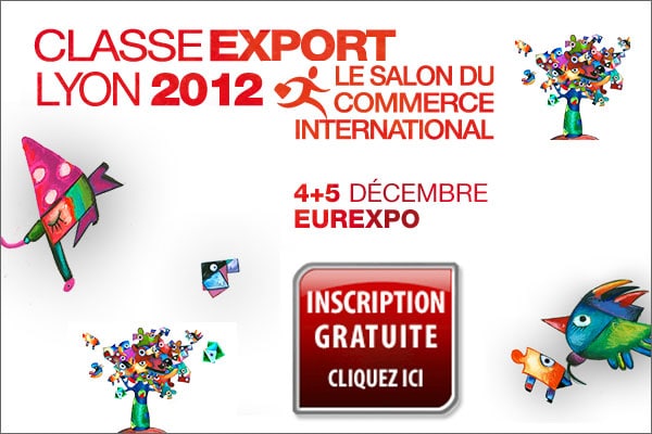 La 22ème édition du Salon CLASSE EXPORT aura lieu les 4 et 5 décembre prochain à Eurexpo