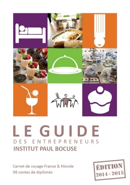 La première édition du guide des Entrepreneurs de l’Institut Bocuse