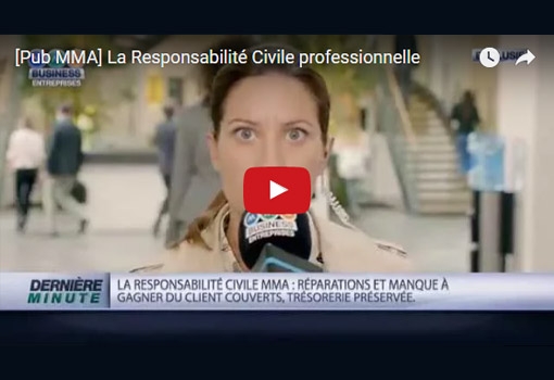 La Responsabilité Civile Professionnelle MMA Entreprises