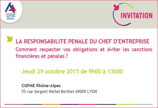 La responsabilité pénale du chef d’entreprise : session d’information CGPME