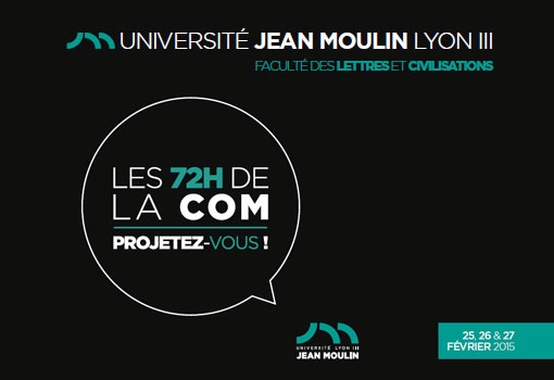 Les 72H de la COM : projetez-vous avec l’Université Lyon 3