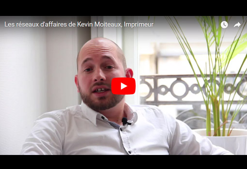 Les réseaux d’affaires de Kevin Moiteaux, Imprimeur