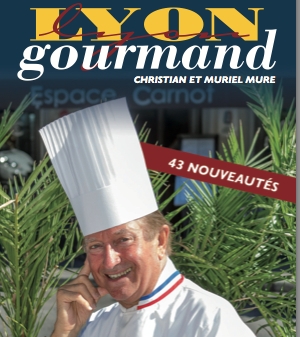 Lyon Gourmand, le guide à croquer