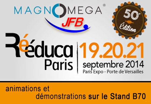 Magnomega et JFB Médical au salon REEDUCA 2014