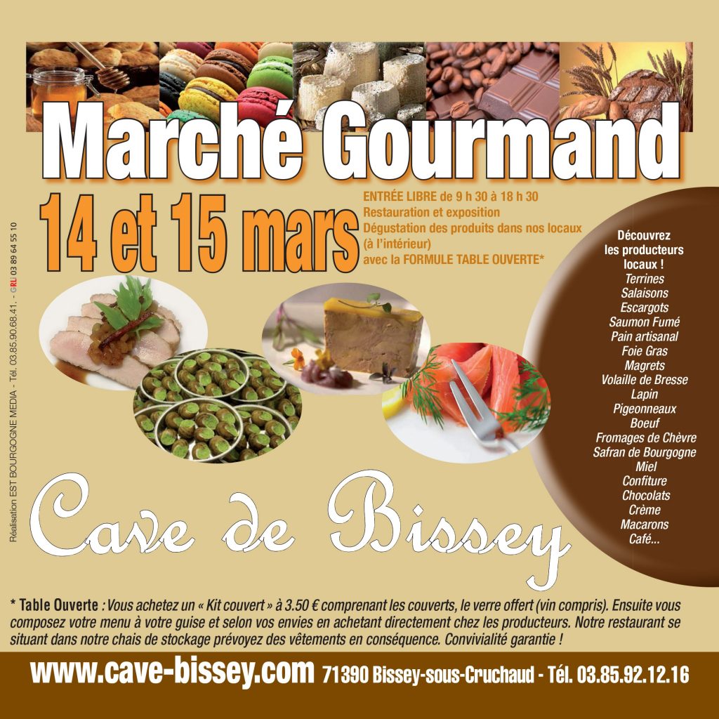 Marché Gourmand les 14 et 15 mars 2015 à Bissey