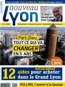  Nouveau Lyon », mensuel sur les projets urbains, est en kiosques