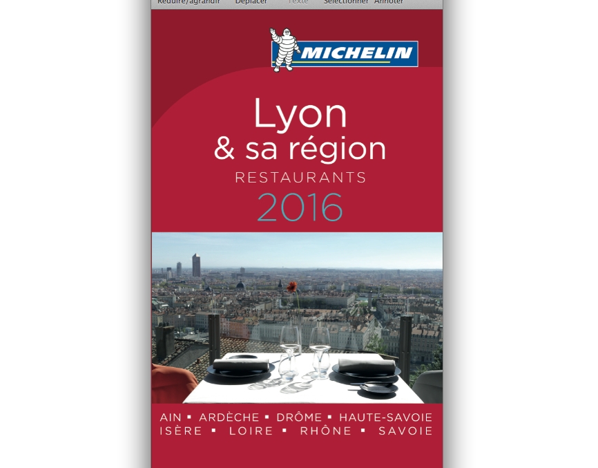Nouveau, Michelin lance un guide spécifique : « Lyon & sa région 2016 »