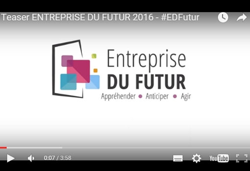 Première édition du Congrès ENTREPRISE DU FUTUR, le 14 janvier 2016 à Lyon