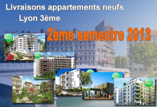 Programme de livraison d’appartements neufs 2013 – 2014 sur Lyon 3