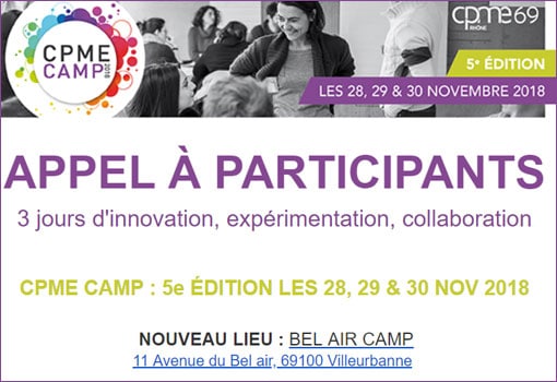 Que vous ayez une idée ou non, passez à l’action – Appel à projets CPME CAMP 2018