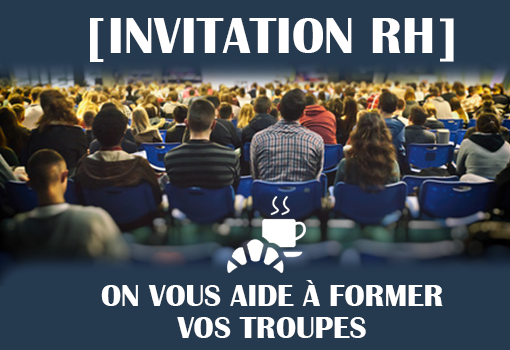 RH : former vos troupes aujourd’hui, c’est développer votre entreprise demain ! [INVITATION MATINALE]