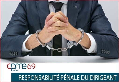 Risques professionnels, santé au travail, responsabilité pénale du dirigeant [FORMATION CPME]