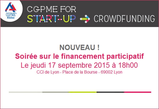 Soirée sur le financement participatif [CGPME for START-UP] #crowdfunding