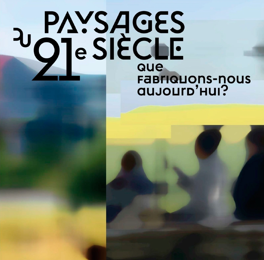 table ronde et projection de documentaires : paysages du 21e siècle, que fabriquons-nous pour demain ?